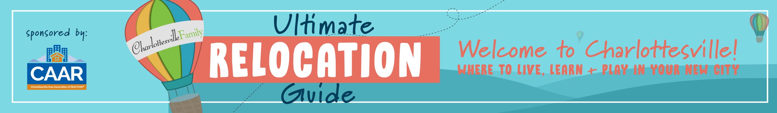 CharlottesvilleFamily Relocation guide with a hot air balloon and blue ridge mountains in background, charlottesville, VA